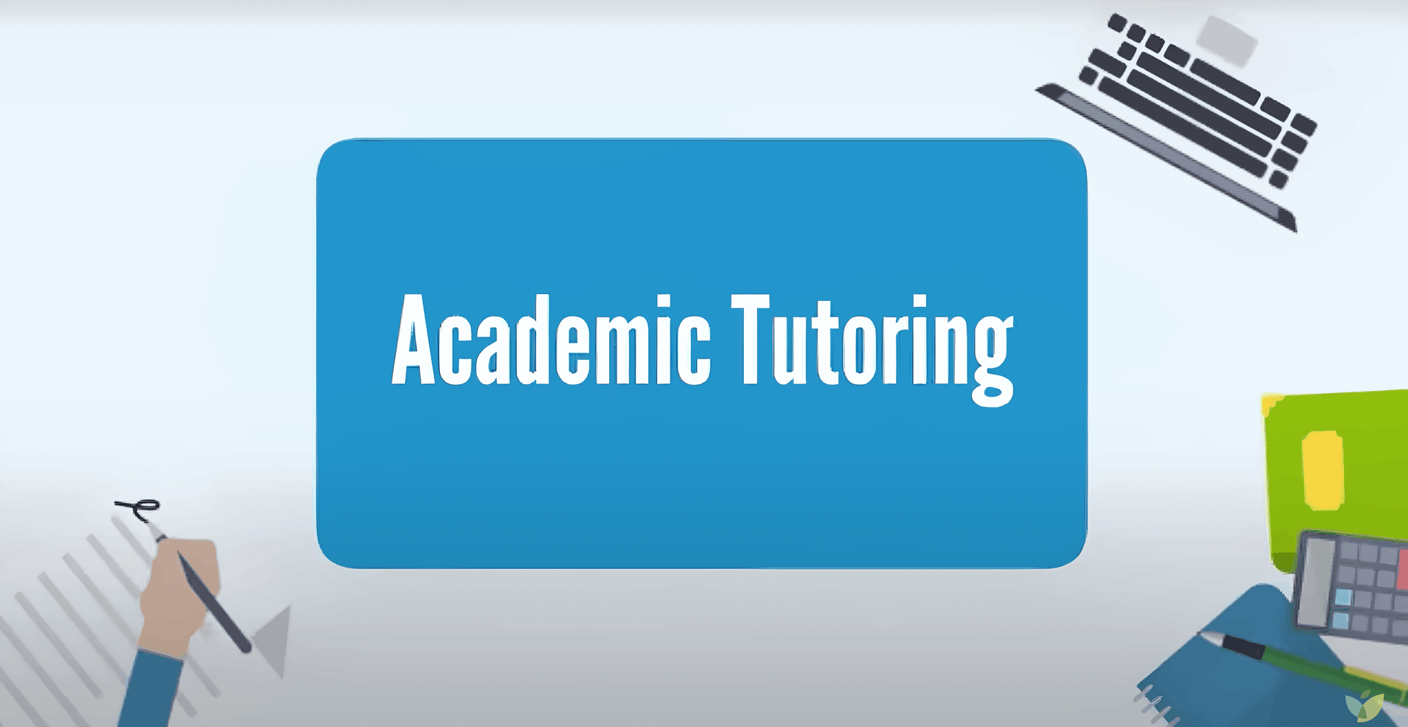 Academic Tutoring graphic with student supplies like a notebook, pen, and calculator.